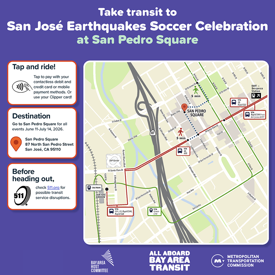 A map displaying transit options to San Pedro Square with the headline "Take transit to San Jose Earthquakes Soccer Celebration at San Pedro Square" and